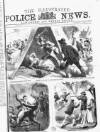 Illustrated Police News Saturday 04 April 1868 Page 1