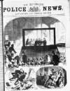 Illustrated Police News Saturday 30 May 1868 Page 1
