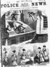 Illustrated Police News Saturday 18 July 1868 Page 1