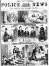 Illustrated Police News Saturday 14 May 1870 Page 1