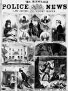 Illustrated Police News Saturday 29 April 1871 Page 1