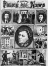 Illustrated Police News Saturday 02 March 1878 Page 1