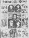 Illustrated Police News Saturday 04 March 1882 Page 1