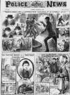 Illustrated Police News Saturday 19 January 1889 Page 1