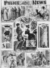 Illustrated Police News Saturday 04 May 1889 Page 1