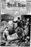 Illustrated Police News Saturday 24 April 1897 Page 1