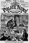 Illustrated Police News Saturday 01 April 1899 Page 1