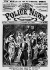 Illustrated Police News Saturday 01 July 1899 Page 1