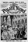Illustrated Police News Saturday 22 July 1899 Page 1