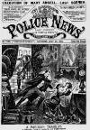Illustrated Police News Saturday 29 July 1899 Page 1