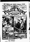 Illustrated Police News Saturday 18 January 1902 Page 1