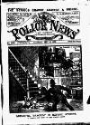 Illustrated Police News Saturday 19 July 1902 Page 1