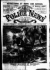 Illustrated Police News Saturday 02 April 1910 Page 1