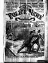 Illustrated Police News Saturday 06 January 1912 Page 1