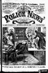 Illustrated Police News Saturday 20 April 1912 Page 1