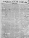 Oxford Journal Saturday 19 May 1838 Page 1