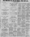 Oxford Journal Saturday 29 June 1889 Page 1