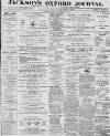 Oxford Journal Saturday 25 February 1899 Page 1