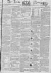 Leeds Mercury Saturday 16 July 1808 Page 1