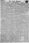 Leeds Mercury Saturday 24 February 1821 Page 1
