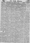 Leeds Mercury Saturday 02 June 1821 Page 1