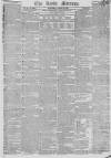 Leeds Mercury Saturday 25 August 1821 Page 1
