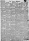 Leeds Mercury Saturday 02 February 1822 Page 1