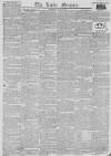 Leeds Mercury Saturday 18 May 1822 Page 1