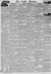 Leeds Mercury Saturday 26 April 1823 Page 1