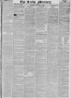 Leeds Mercury Saturday 26 February 1825 Page 1