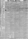 Leeds Mercury Saturday 23 April 1825 Page 1