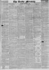 Leeds Mercury Saturday 08 October 1825 Page 1