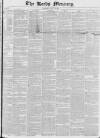 Leeds Mercury Saturday 15 August 1829 Page 1