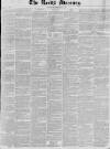 Leeds Mercury Saturday 20 February 1830 Page 1