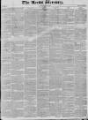 Leeds Mercury Saturday 29 May 1830 Page 1
