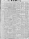 Leeds Mercury Saturday 02 October 1830 Page 1