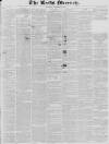 Leeds Mercury Saturday 20 November 1830 Page 1