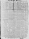 Leeds Mercury Saturday 22 January 1831 Page 1