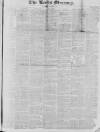 Leeds Mercury Saturday 19 March 1831 Page 1