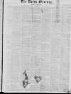 Leeds Mercury Saturday 06 August 1831 Page 1