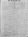 Leeds Mercury Saturday 22 October 1831 Page 1
