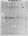 Leeds Mercury Saturday 28 January 1832 Page 1