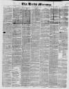 Leeds Mercury Saturday 14 April 1832 Page 1