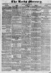Leeds Mercury Saturday 18 August 1832 Page 1