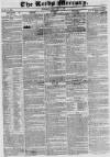 Leeds Mercury Saturday 01 December 1832 Page 1