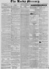 Leeds Mercury Saturday 26 January 1833 Page 1