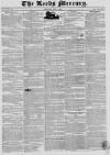 Leeds Mercury Saturday 04 May 1833 Page 1