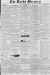 Leeds Mercury Saturday 06 September 1834 Page 1