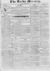 Leeds Mercury Saturday 22 November 1834 Page 1