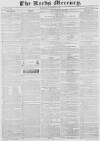 Leeds Mercury Saturday 07 November 1835 Page 1